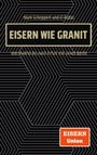 „Eisern wie Granit“ Titel in gold auf Schwarz. Oben und unten Text. Geometrisches Muster. Logo „Eisern Union“ in rot.