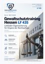 Text: "Gewaltschutztraining Hessen LF 435" und "Leitfaden Eigensicherung". Statue der Justitia mit Waage.