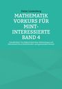 Dieter Lindenberg: Mathematik Vorkurs für MINT-Interessierte Band 4, Buch