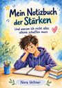 Nora Veltner: Mein Notizbuch der Stärken, Buch