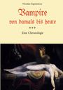 "Vampire von damals bis heute: Eine Chronologie" von Nicolaus Equiamicus. Illustration: Frau liegt schlafend, Kreatur auf Brust.