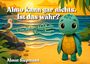Text: "Almo kann gar nichts. Ist das wahr? Eine kleine Schildkröte. Vier Fragen. Almut Siepmann." Illustration einer Schildkröte am Strand bei Sonnenuntergang.