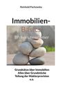 "Immobilien-Basics: Grundsätze über Immobilien, alles über Grundstücke." Kieselsteine in Balance gestapelt im Hintergrund.