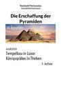 Titel: "Die Erschaffung der Pyramiden in Ägypten". Pyramiden vor einem bunten Himmel.