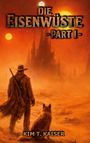 "Die Eisenwüste - Part I". Person mit Gewehr und Hund blickt auf düstere Stadt bei Sonnenuntergang. Autor: Kim T. Kaiser.