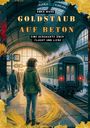 Anka Mars: Goldstaub auf Beton, Buch