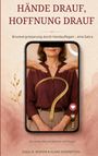 Eggli R. Berger: Hände drauf, Hoffnung drauf, Buch
