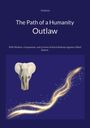 Text: "Outlawin", "The Path of a Humanity Outlaw", "With Wisdom, Compassion, and 35 Years of Social Alchemy Against a Blind System." Darunter ein weißer Elefant und goldene Lichtwirbel auf dunkelblauem Hintergrund.