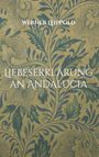 "WERENR LEIPPOLD - LIEBESERKLÄRUNG AN ANDALUCIA." Florales Muster in blauen Tönen auf beigem Hintergrund.