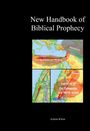 "New Handbook of Biblical Prophecy" steht oben. Darunter Landkarten mit Regionen: Neo-Seleucid, Neo-Assyria, Dekapolis. Autor: Achim Klein.
