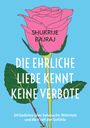 SHUKRIJE BAJRAJ. Die ehrliche Liebe kennt keine Verbote. Rosa Rose auf blauem Hintergrund.