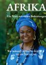 AFRIKA. Ein Wort mit vielen Bedeutungen. Was bedeutet Afrika für dich? Unten: Francine Feuné. Frau in blauem Gewand, lächelt.