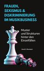 David C. Ellersbach: Frauen, Sexismus und Diskriminierung im Musikbusiness, Buch