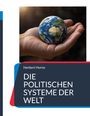 "Herbert Horne, DIE POLITISCHEN SYSTEME DER WELT." Eine Hand hält einen kleinen Globus.