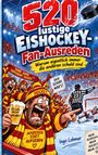 Buchtitel: "520 lustige Eishockey-Fan-Ausreden". Comic-Stil, Fans jubeln, Banner "Same Game Different Excuses".
