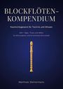 Text: "BLOCKFLÖTEN-KOMPENDIUM" und mehr. Abbildung einer Blockflöte in der Mitte. Autor: Manfredo Zimmermann.
