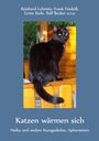 Text "Katzen wärmen sich. Haiku und andere Kurzgedichte, Aphorismen". Bild einer schwarzen Katze auf einem holzfarbenen Geländer.