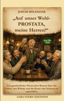 Ein älterer Herr stößt mit Freunden in einem gemütlichen Pub an. Der Roman-Titel lautet: "Auf unser Wohl-PROSTATA, meine Herren!"