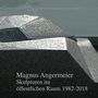 Magnus Angermeier, Skulpturen im öffentlichen Raum 1982-2018. Glänzende abstrakte Skulptur mit geometrischen Formen.