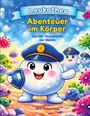 Aufschrift: "Leukothea: Abenteuer im Körper. Von der Stammzelle zur Heldin." Illustration: Lächelnde, kugelförmige Zelle in Uniform.