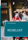 Katrin Bombitzki: Reiselust, Buch