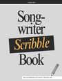 „Songwriter Scribble Book“ in großen Buchstaben, darunter „Das Scribblebook für deinen nächsten Hit“. Zeichnung eines Bleistifts.