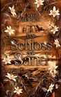 „Anna Hellmich, Das Schloss aus Sand, Band 3“. Stilvolles Cover mit Blumen, einem Schloss und einem Schnabeltier.