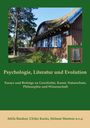 "Psychologie, Literatur und Evolution" mit Essays über Geschichte, Kunst. Holzhaus mit Strohdach in grünem Rahmen.