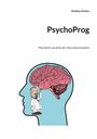 "PsychoProg", "Psychiatrie aus Sicht der Informationsmedizin". Illustration: Arzt mit Stethoskop in einem Kopf, Gehirn sichtbar.