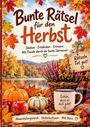 „Bunte Rätsel für den Herbst. Schön, dass es dich gibt! Rätseln tut gut!“ Herbstliches Stillleben mit Kürbissen.