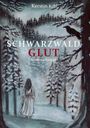 „Schwarzwald Glut, Kriminalroman“ von Kerstin Kehl. Eine Illustration zeigt eine Frau in einem verschneiten Wald.