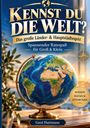 "Kennst du die Welt? Das große Länder- & Hauptstädtequiz. Spannender Ratespaß für Groß & Klein. Wissen Rätseln Entdecken." Eine Erdkugel auf einem Holzfuß steht im Vordergrund.
