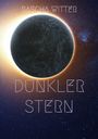 DUNKLER STERN von SASCHA WITTER. Ein dunkler Planet vor leuchtendem Hintergrund im Weltraum.