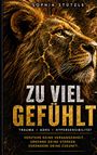 "ZU VIEL GEFÜHLT", darunter "TRAUMA • ADHS • HYPERSENSIBILITÄT". Illustration eines Löwen mit intensiven Farben.