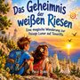 „Das Geheimnis der weißen Riesen“; Kinder mit Rucksäcken sitzen in einer malerischen Landschaft bei Sonnenuntergang.