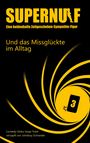 Johnboy Schneider: Supernulf, Buch