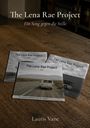 "The Lena Rae Project", "Ein Song gegen die Stille", "Lauris Vane". Drei CDs auf Holztisch, zwei mit Landschaft und Bus.