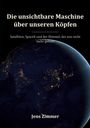 "Die unsichtbare Maschine über unseren Köpfen. Satelliten, SpaceX und der Himmel, der uns nicht mehr gehört." Jens Zimmer. Erde bei Nacht.