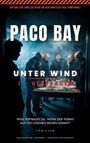 „Paco Bay - Unter Wind I – Vertrauen“ Auftritt: Ermittler und Männer am Tisch in düsterer Umgebung, Thema: Verrat.