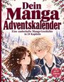 „Dein Manga Adventskalender“ oben, „Eine zauberhafte Manga-Geschichte in 24 Kapiteln.“ Zwei Charaktere im Schnee.