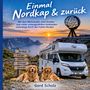 Gerd Schulz: Einmal Nordkap & zurück, Buch