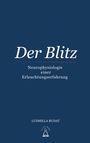 Text: "Der Blitz. Neurophysiologie einer Erleuchtungserfahrung. LUDMILLA RUDAT." Unten mittig ein einfaches Buddha-Logo.