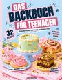 „Das Backbuch für Teenager“ in großen Buchstaben. Darunter Kuchen, Kekse und Gebäck auf Pastellgeschirr.