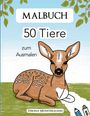 Verena Münstermann: Malbuch - 50 Tiere zum Ausmalen, Buch