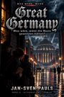 Jan-Sven Pauls: Great Germany, Buch