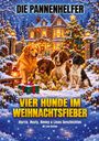 Rene Kaul: Die Pannenhelfer - Vier Hunde im Weihnachtsfieber, Buch