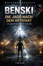 Titel: Benski – Die Jagd nach dem Artefakt. Ein Mann steht vor einer leuchtenden Pyramide in einer mystischen Umgebung.