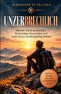 Bettina Exner: Unzerbrechlich, Buch