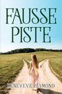 Geneveve Reymond: Fausse Piste, Buch