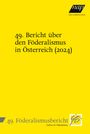 : 49. Bericht über den Föderalismus in Österreich (2024), Buch